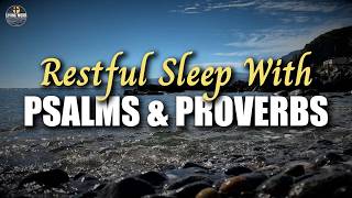 Sleep Peacefully with Psalms & Proverbs | Audio Bible