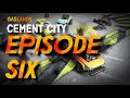 Cement City Episode Six: Rally On Out! - Stage 2