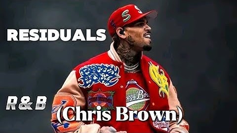 Chris Brown - Residuals (official audio and video) | DLoshuu Media 