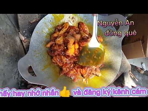 Video gà ???? xào rừng món ăn đồng quê... Nguyễn An Đồng quê - youtube