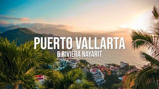 Puerto Vallarta & Riviera Nayarit The Ultimate Travel Guide