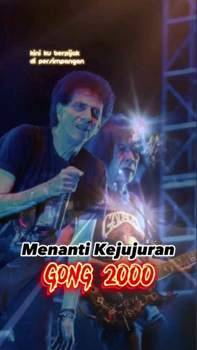 Menanti Kejujuran - Gong 2000 (Lirik) #shorts #gong2000 #godbless