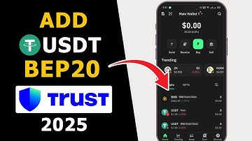 How to Add USDT BEP20 on Trust Wallet [2025 Updated]