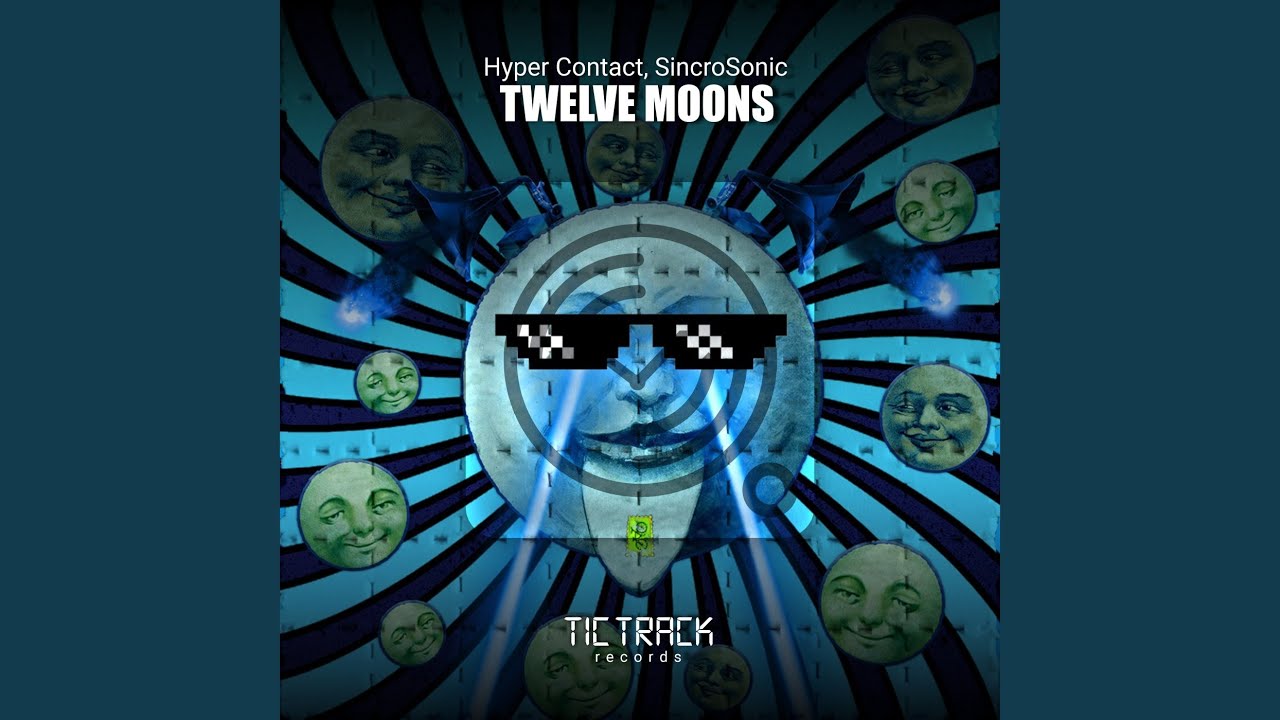 Watch Twelve Moons on YouTube Watch Twelve Moons on YouTube