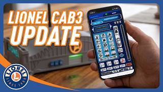 Lionel Cab3 Update