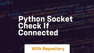 python socket check if connected