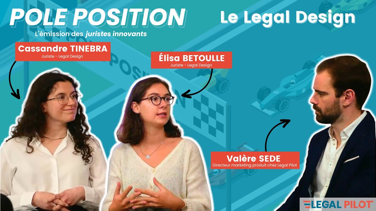 Pole Position #2 | L'émission des juristes innovants - Le Legal Design et le langage clair