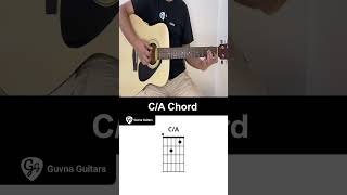 How To Play The C/A Chord On Guitar - Guvna Guitars