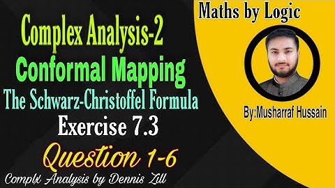 Exercise 7.3 Questions 1-6|| Conformal Mapping|| Complex Analysis by Dennis Zill #mathsbylogic