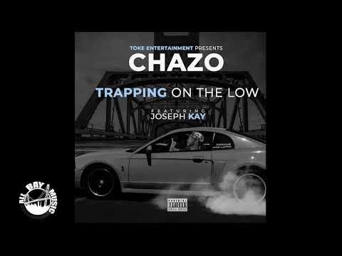 chazo---trapping-on-the-low-ft-joseph-kay-(audio-mp3)