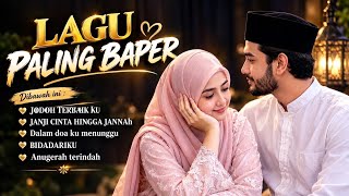 BAPER 🌹Lagu islami romantis ( jodoh terbaik ku - janji cinta hingga jannah) lagu bikin baper 2026