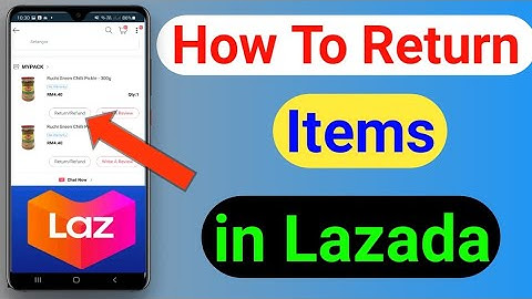 How to return item in lazada | Lazada par saman return kaise karen