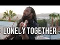 Lonely Together - Avicii ft. Rita Ora (Cover) | DSharp