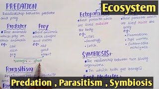Symbiotic Mutualism | Predation | parasitism | Class 12 Biology