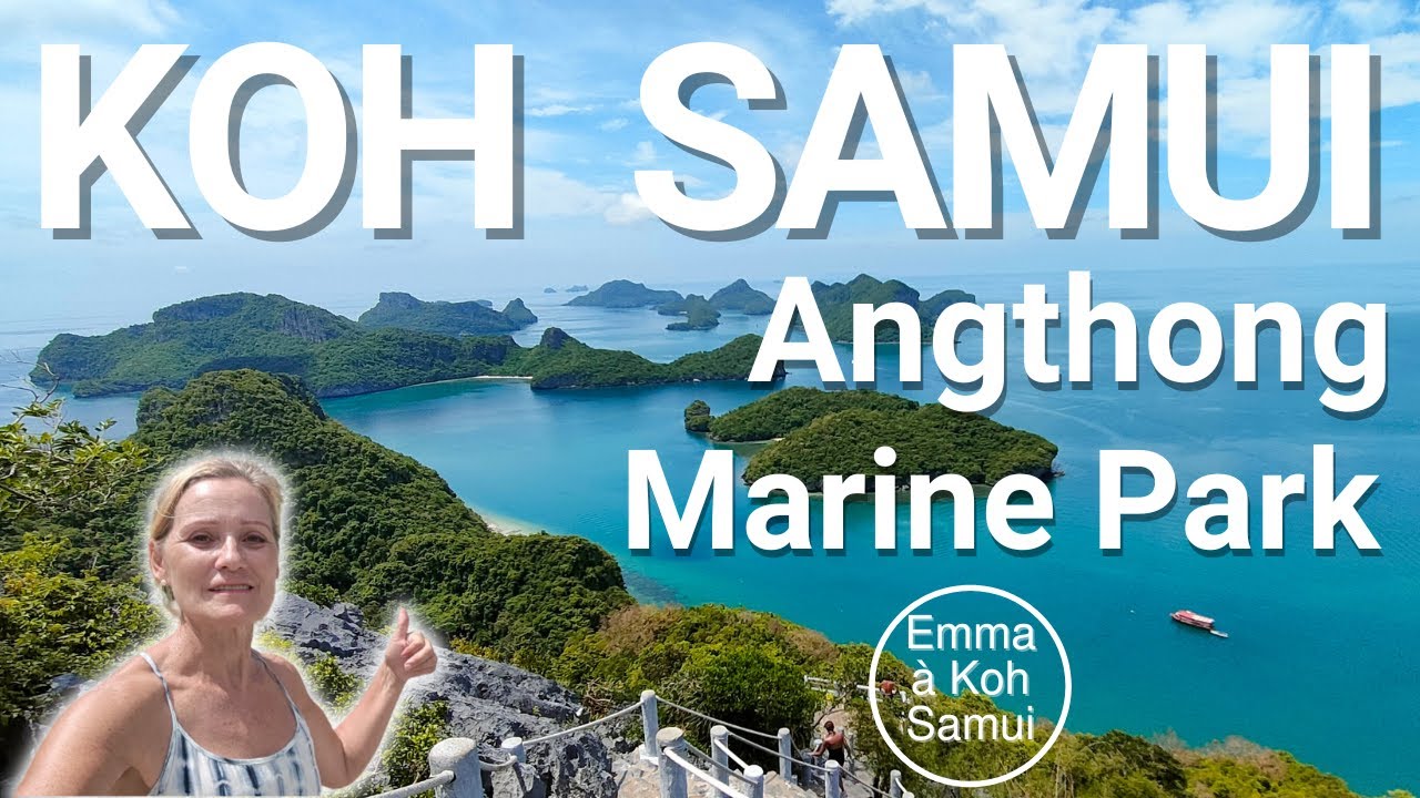 Excursion incontournable à Koh Samui ! Ang Thong Marine Park