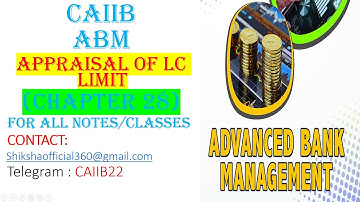 #LC  LIMIT #APPRAISAL  #casestudybasedquestions #chapter 28 #caiib