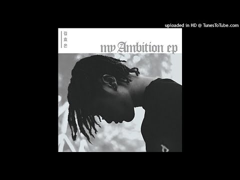 김효은 - New Kings (Feat. JUSTHIS, Young B & The Quiett)