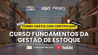 Curso Gestão de Estoque: Técnicas e Ferramentas Essenciais (Aula Completa Grátis) 📊