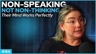 Anna Lechleiter | How Non-Speakers Are Finally Being Heard #184