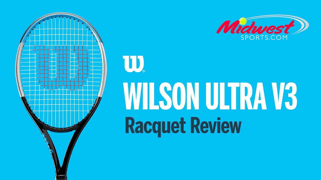 Wilson Ultra 100 Racquet Review YouTube