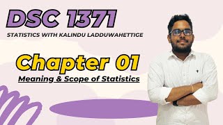 DSC 1371 |Meaning & Scope of Statistics | Chapter 01 | Business Statistics | Stat Kuppi USJP