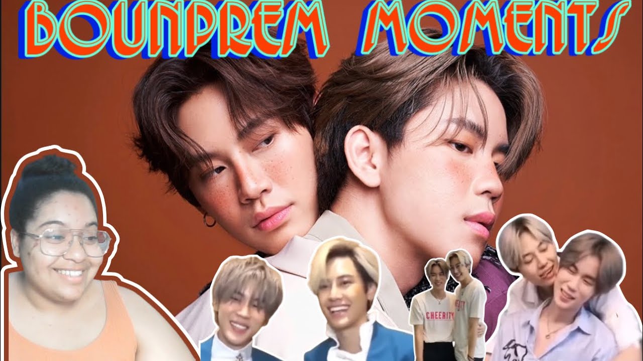 BounPrem Moments Reaction