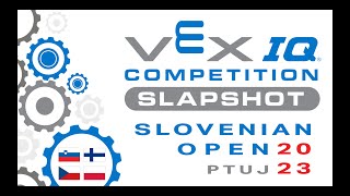 Slovenian Open VEX IQ Competition 2022-2023: Slapshot
