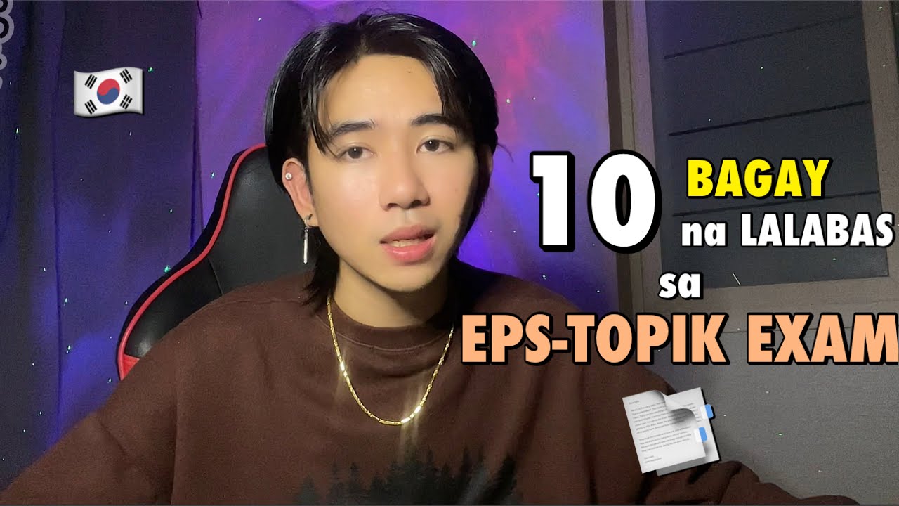 MGA LALABAS SA EPS-TOPIK EXAM🇰🇷