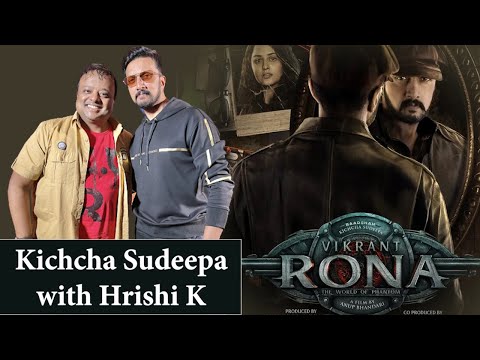 Kichcha Sudeepa on Salman Khan, Jacqueline Fernandez, Rahul Dravid, Neetha | Vikrant Rona | Hrishi K