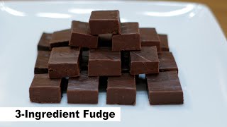 Easy Three Ingredient Fudge Recipe | How to Make Fudge at Home Short Version
