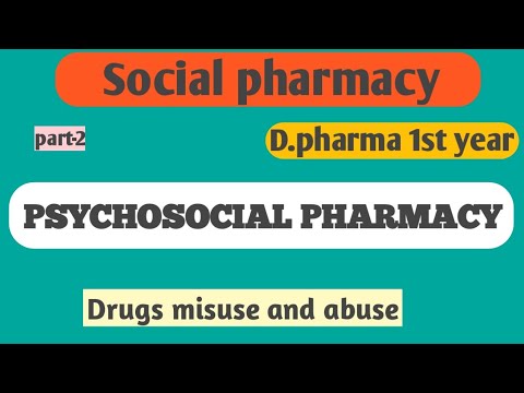 #Social_Pharmacy||#PSYCHOSOCIAL_PHARMACY||#Drugs_of_misuse_and_abuse,#D.pharma_1st_year by#V.k