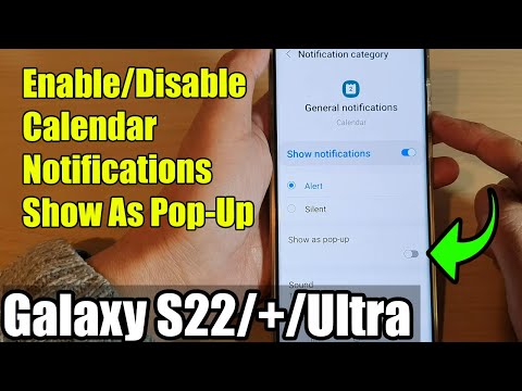 Galaxy S22/S22+/Ultra: How to Enable/Disable Calendar Notifications Show As Pop-Up