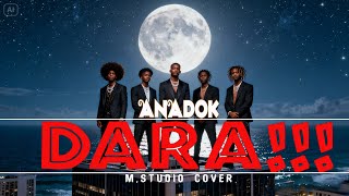 Download Lagu ANADOK   DARA!!! - Cover- [ MIX - LIVE ]M,Studio MP3