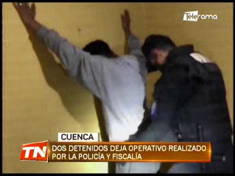 Dos detenidos deja operativo realizado por la policía y fiscalía