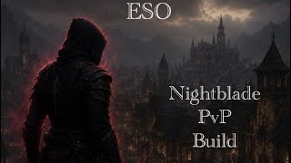 ESO Nightblade PvP build