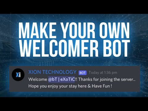 MAKE YOUR OWN DISCORD BOT WITHOUT CODING IN JUST 8 MINUTES || DISCORD BOT || XION TECHNOLOGY