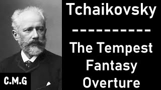 Tchaikovsky - The Tempest, Fantasy Overture