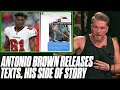 Antonio Brown Releases Texts, Says Buccaneers Forced Him To Play Injured | Pat McAfee Reacts