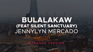 Jennylyn Mercado - Bulalakaw (feat. Silent Sanctuary) (Karaoke Version)