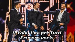 Il Volo: Uno per Tutti. Primera parte (Mantua, 14/10/2026)