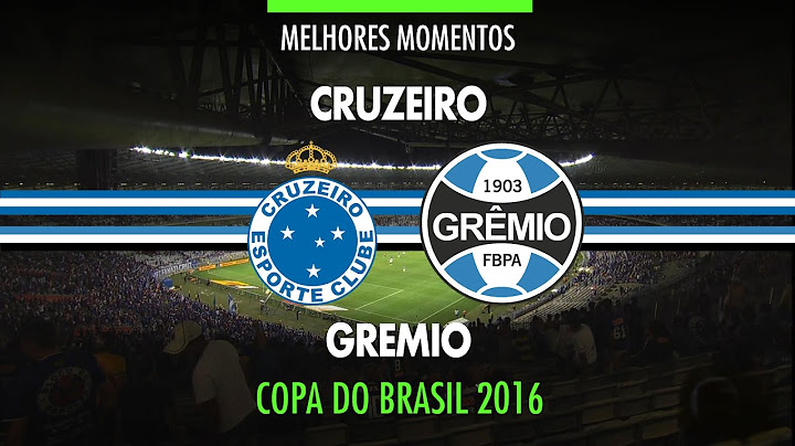 Melhores Momentos - Cruzeiro 0 x 2 Grêmio - Copa do Brasil - 26/10/2016