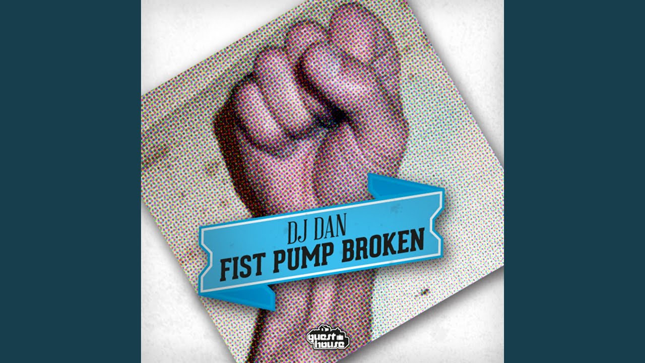 Guarda Fist Pump Broken (Original) su YouTube Guarda Fist Pump Broken (Original) su YouTube