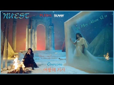 NU'EST (뉴이스트) – Overcome (여왕의 기사) MV HD k-pop [german Sub]