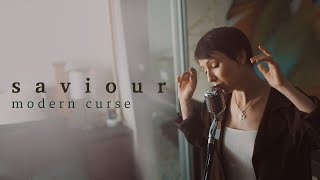 Saviour -  Modern Curse