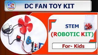 DC FAN TOY- Robotic Kit