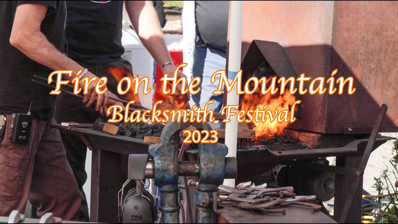 Fire on the Mountain Blacksmith Festival 2023 Spruce Pine NC YouTube