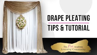 How to PLEAT your Backdrop Curtains | The Posh Academy