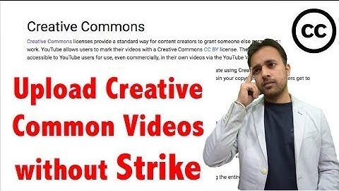 How to use Creative commons videos without COPYRIGHT STRIKE on YouTube   Upload CC videos No claim