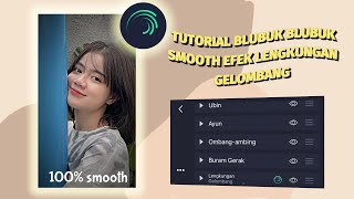 TUTORIAL BLUBUK BLUBUK PAKE EFEK LENGKUNGAN GELOMBANG