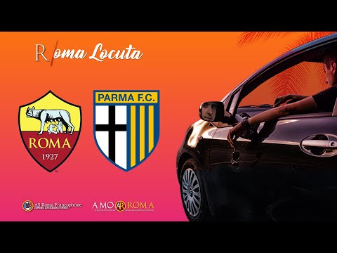 AS ROMA 2 - 1 PARMA FC / LE DEBRIEF D'APRÈS-MATCH